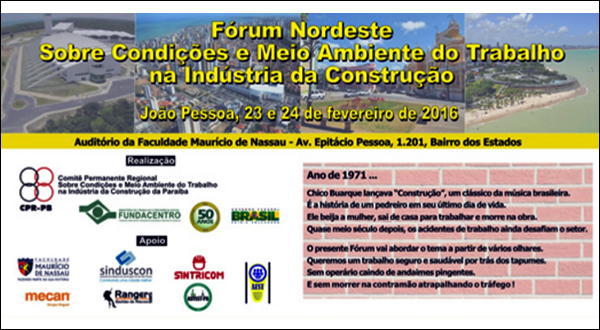 Forum do Nordeste Sobre Condiçoes e Meio Ambiente do Trabalho na Indústria da Construção